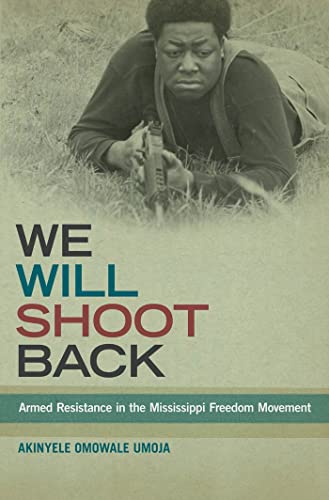 Armed Resistance in the Mississippi Freedom Movement P90278